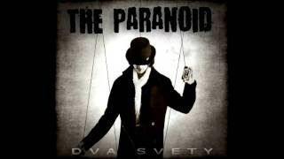 The Paranoid - Dva svety (ukážka)