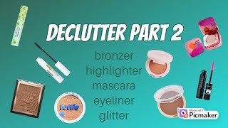 MAKEUP DECLUTTER 2023 PART 2 | BRONZER / HIGHLIGHTER / MASCARA / GLITTER / LINERS  | Effys Place