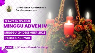 PERAYAAN EKARISTI MINGGU ADVEN IV - Minggu, 24 Desember 2023