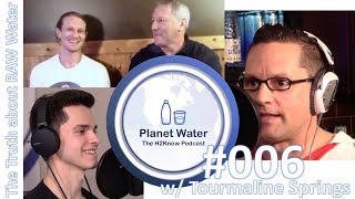 Planet Water - The H2Know Podcast with Martin Riese Episode #006