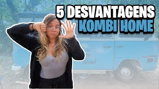 5 DESVANTAGENS de MORAR em uma KOMBI HOME