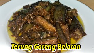 Resipi Terung Goreng Belacan