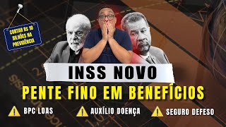 INSS cortes de benefícios BPC LOAS e outros - Pente fino cortes  R$10 bilhões na Previdência?