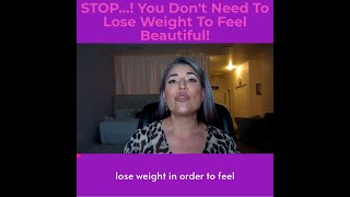 PSA 🗣️: you don’t need to lose weight to feel BEAUTIFUL