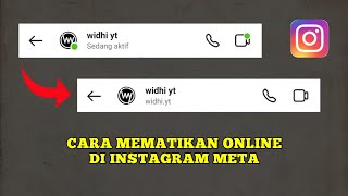 Cara Mematikan Online di Instagram Agar Tidak Terlihat Online