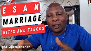 INSIDE ESAN MARRIAGE: Uncovering the Rites and Taboos