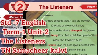 The  Listeners (poem)7th std English Term-1 Unit-2  TN Samacheer kalvi Star of hope academy TNPSC