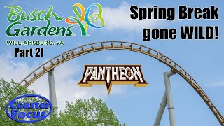 SPRING BREAK GONE WILD at BGW! The Return to Busch Gardens Williamsburg Vlog Part 2