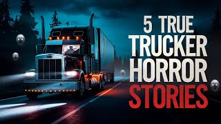 5 True Disturbing Trucker Horror Stories (V22) | English Ghost Stories | Real life Horror Stories