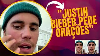 O cantor Justin Bieber,  pede orações !