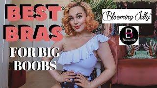 Blooming Jelly SS20 | BEST BRAS FOR BIG BOOBS ft.Ola Johnson