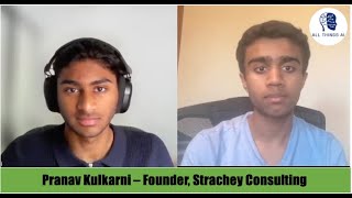 Pranav Kulkarni discusses his work with AI & the green energy sector and Strachey Consulting