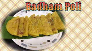 Badham Poli/பாதாம் போளி