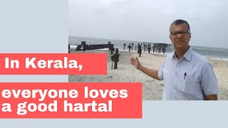 In Kerala, everyone loves a good hartal | Joe-metric View