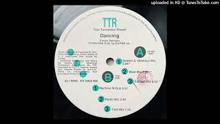 TTR - Dancing (Sandro S. Glamour Mix)