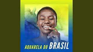 Aquarela do Brasil