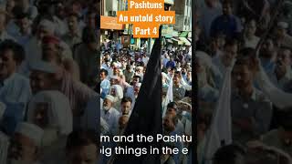 Pashtuns Part 4 #shorts #pakistan #afghan #tribes #news #yourviewsyournews #pashtuns