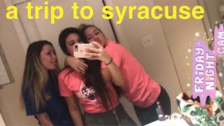 a trip to syracuse