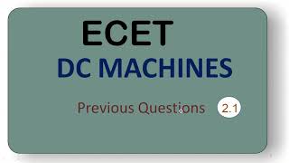 2.1 DC motors || ECET || Previous Questions || Electrical Engineering