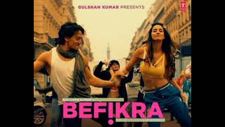 Befikra FULL SONG || Tiger Shroff , Disha Patani || Meet Bros ADT ||  best bollywood beats 2021 ||