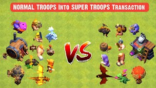 Normal Troops Into Super Troops Transaction | (Clashofclans)