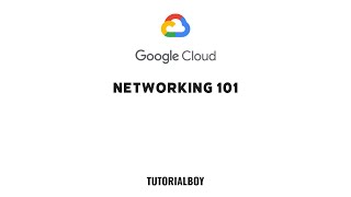 Networking 101 || GSP016 || #cloudskillsboost #googlecloud #qwiklabs #tutorialboy #gcloud #google