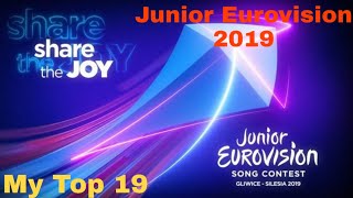 Junior Eurovision 2019 | My Top 19