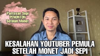 Kesalahan Youtuber setelah Monet jadi Sepi Penonton