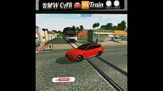 BMW Car 🚘🆚️Train 🚆#bussimulator #bussimulatorindonesia #bussid #ytshorts #viral#shorts #trending tre