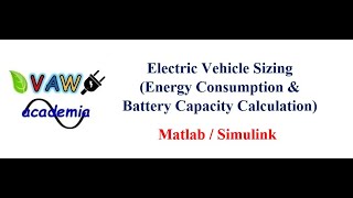 How to Calculate Energy Consumption and Battery Capacity of Electric Vehicle