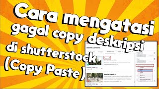 Cara mengatasi gagal copy deskripsi di shutterstock