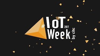 Teaser de lancement IoT Week by CITC