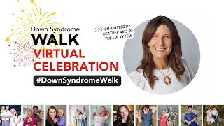 Down Syndrome Walk Virtual Celebration 2023