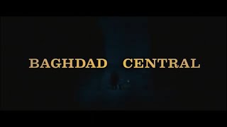 Baghdad Central (2020) - Opening Theme