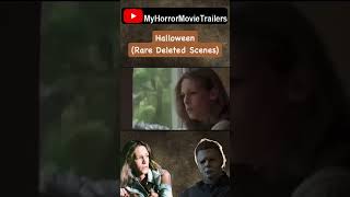 Halloween Deleted Scenes