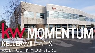 KW MOMENTUM - AGENCE IMMOBILIERE - BROSSARD - VIDEO IMMOBILIER