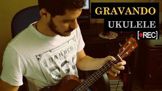 COMO GRAVAR UKULELE