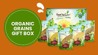 From Breakfast to Dinner: Organic Grains Gift Box Essentials