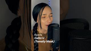 Elyanna - callin you (Tamally maak) VOCAL COVER