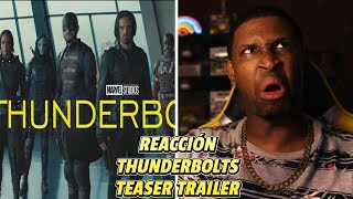 REACCIÓN a Thunderbolts | Teaser Trailer | Marvel Studios 🔥