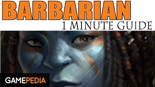 Pillars of Eternity: Barbarian - 1 Minute Guide - Gamepedia