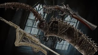 Bloodborne all weapons Showcase