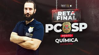 RETA FINAL | PC-SP - Química (Profº Lui Puppin)