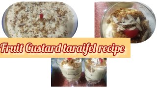 fruit custard taraifel recipe #how to make fruit taraifel,#kitchen with Munazza Amir