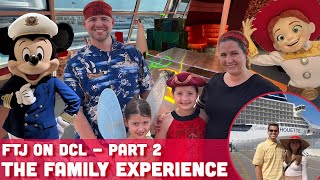 Family Experience on Disney Cruise Line - Part 2 - Disney Dream