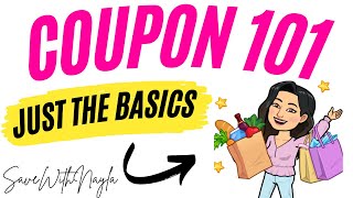 COUPON 101 💥 Just The Basics ❤️