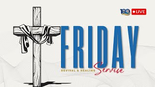 Friday Revival & Healing Service | 19.7.2024 | Zion Cathedral Congregation | Rev. Ganapiragasam