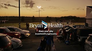 No Matter Your Why, We're Here For You | Bryan Health