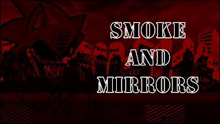 Smoke & Mirrors - Vs Sonic.exe Rerun [Remix]