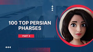 100 Top Persian Phrases | Learn Persian Vocabulary | Learn Persian as a beginner | Learn Farsi | #4